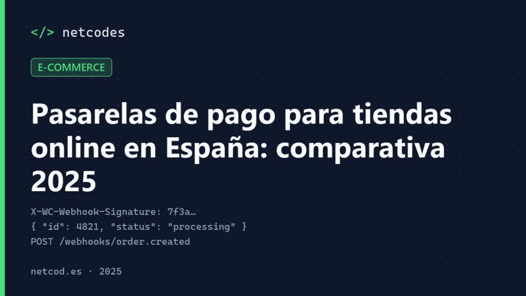 Pasarelas de pago para tiendas online en España: comparativa 2025